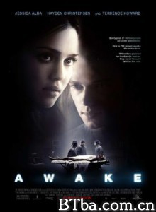 夺命手术 索命麻醉 离魂惊杀 清醒 Awake (2007) 720P BT磁力 迅雷网盘下载