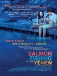 到也门钓鲑鱼/鱼跃奇缘(港)/飘洋过海/爱上妳(台)/Salmon Fishing in the Yemen