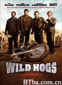 荒野大飚客/暴走四壮士/野猪骑士/Wild Hogs