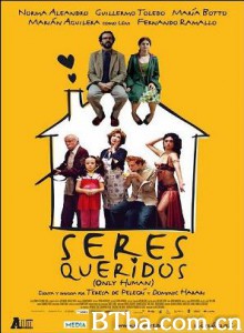 毛脚女婿 Seres queridos Only Human (2005)  BT磁力 迅雷网盘下载