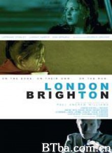 从伦敦到布莱顿 亡命英伦 (2006)  BT磁力 迅雷网盘下载