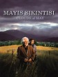 五月碧云天/Clouds of May/Mayis sikintisi