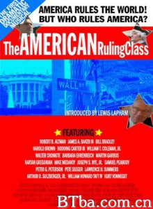 TheAmericanRulingClass (2007)  BT磁力 迅雷网盘下载