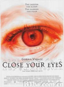 闭上你的双眼 Close Your Eyes Hypnotic (2002)  BT磁力 迅雷网盘下载