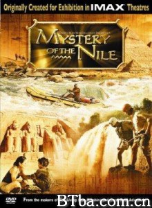 神秘的尼罗河 尼罗河之谜 (2005)  BT磁力 迅雷网盘下载