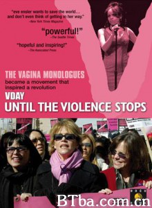 阴道日:直到暴力停止 Until the Violence Stops (2003)  BT磁力 迅雷网盘下载
