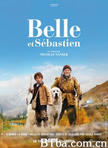 灵犬雪莉 我和贝贝的历险(台) Belle and Sebastian (2013) 1080P/720P BT磁力 迅雷网盘下载