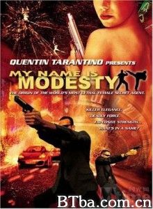终极霹雳煞 My Name Is Modesty: A Modesty Blaise Adventure Il mio nome è Modesty (2004)  BT磁力 迅雷网盘下载