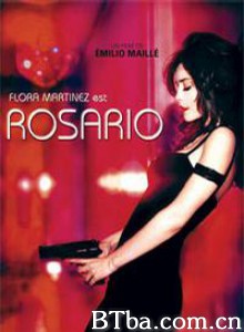 玫瑰剪刀手 复仇女杀手 罗萨里奥·蒂赫拉斯 (2005)  BT磁力 迅雷网盘下载