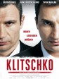 克里琴科/Klitschko: Inside the Ropes