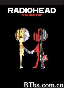 Radiohead:TheBestOf (1970)  BT磁力 迅雷网盘下载