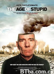 愚昧年代 傻蛋时代 愚昧时代 (2009)  BT磁力 迅雷网盘下载