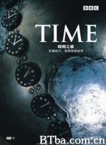 时间之旅 BBC：时间 (2006)  BT磁力 迅雷网盘下载