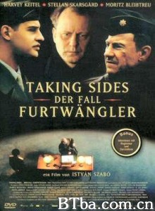 指挥家的抉择 富特文格勒的立场 纳粹乐队指挥家 (2002)  BT磁力 迅雷网盘下载