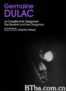 贝壳与僧侣 The Seashell and the Clergyman (1933)  BT磁力 迅雷网盘下载
