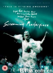 尖叫的经典 Screaming Masterpiece (2005)  BT磁力 迅雷网盘下载