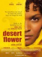 沙漠之花/The Desert Flower/Wüstenblume