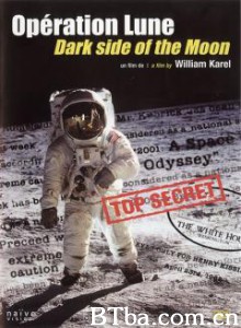 登陆月球行动 Dark Side of the Moon 登陸月球行動 (2002)  BT磁力 迅雷网盘下载