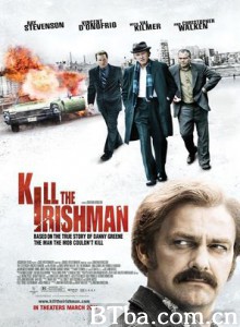杀掉那个爱尔兰人 Bulletproof Gangster (2011)  BT磁力 迅雷网盘下载