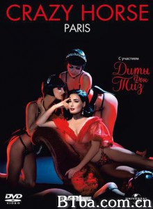 迪塔·冯·蒂斯疯马秀/Dita Von Teese au Crazy Horse de Paris