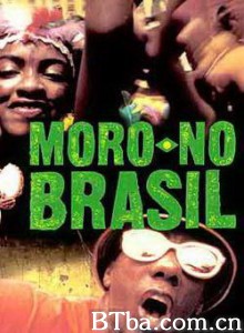 巴西之声 Sound of Brazil (2002)  BT磁力 迅雷网盘下载
