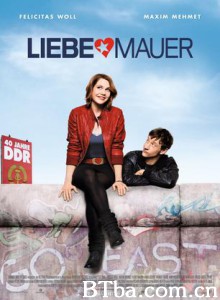 隔着柏林墙的爱恋 隔著围墙说爱你(港) Beloved Berlin Wall (2009)  BT磁力 迅雷网盘下载