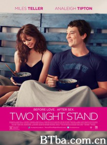 一夜情未了/Two Night Stand-720p|1080p高清bt种子下载