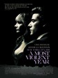 至暴之年/暴力年代(台)/A Most Violent Year