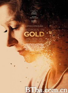 金衣女人 名画的控诉(台) 穿黄金衣裳的女人(港) (2015) 1080P/720P BT磁力 迅雷网盘下载