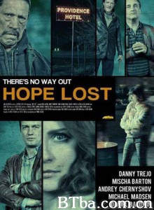 失去希望 Hope Lost (2015) 1080P BT磁力 迅雷网盘下载