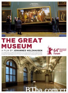 殿堂内望/The Great Museum-720p|1080p高清bt种子下载
