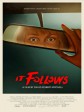 它在身后/鬼上你的床(港)/灵病(台)/It Follows