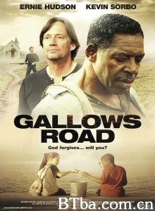 Gallows Road-720p|1080p高清bt种子下载