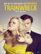 生活残骸/火车出轨/Trainwreck