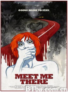 在那见 Meet Me There (2014) 1080P/720P BT磁力 迅雷网盘下载