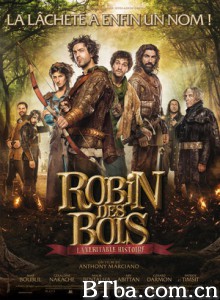 罗宾汉的真实故事 Robin Des Bois La Veritable Histoire (2015) DVDRip BT磁力 迅雷网盘下载