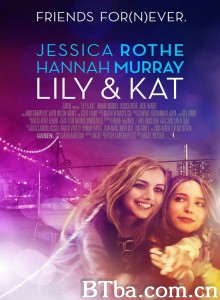 莉莉与凯特/Lily And Kat-720p|1080p高清bt种子下载