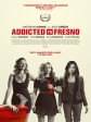 弗雷斯诺/Addicted to Fresno