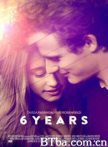 六年之痒 我们的六年 6 Years (2015) 720P BT磁力 迅雷网盘下载