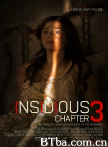 潜伏3 儿凶 第三回(港) 阴儿房第3章：从灵开始(台) Insidious: Chapter 3 (2015) 1080P/720P BT磁力 迅雷网盘下载
