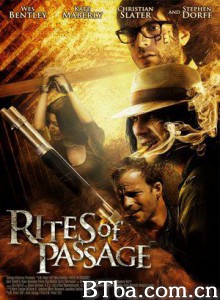 死亡之旅 Rites of Passage (2012) 1080P BT磁力 迅雷网盘下载
