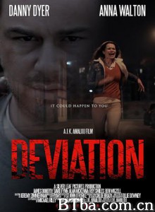 背离 Deviation (2012) 720P BT磁力 迅雷网盘下载