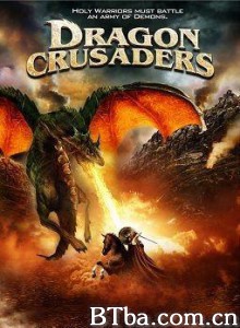 屠龙十字军 Dragon Crusaders (2011) 1080P BT磁力 迅雷网盘下载