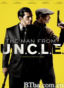 秘密特工 特务型战(港) 绅士密令(台) The Man from U.N.C.L.E. (2015) 1080P/720P BT磁力 迅雷网盘下载
