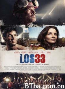 33名矿工 绝地拯救33(港) 33：重生奇迹(台)  Los 33 The 33 (2015) 720P BT磁力 迅雷网盘下载