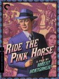 血洒胭脂马/骑粉红马/骑上粉红马/Ride the Pink Horse