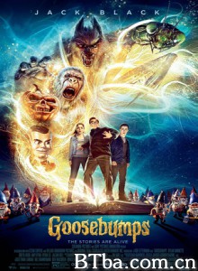 鸡皮疙瘩 怪物游戏(台) 书中自有魔怪谷(港) Goosebumps (2015) 1080P/720P BT磁力 迅雷网盘下载