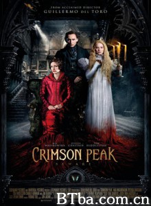 猩红山峰 血色庄园(港) 腥红山庄(台) Crimson Peak (2015) 1080P/720P BT磁力 迅雷网盘下载