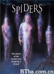 天蛛地灭 狂莽蜘灾 惊天蜘蛛怪 Spiders (2000) DVDRip BT磁力 迅雷网盘下载