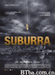 苏博拉 Suburra (2015) 1080P BT磁力 迅雷网盘下载